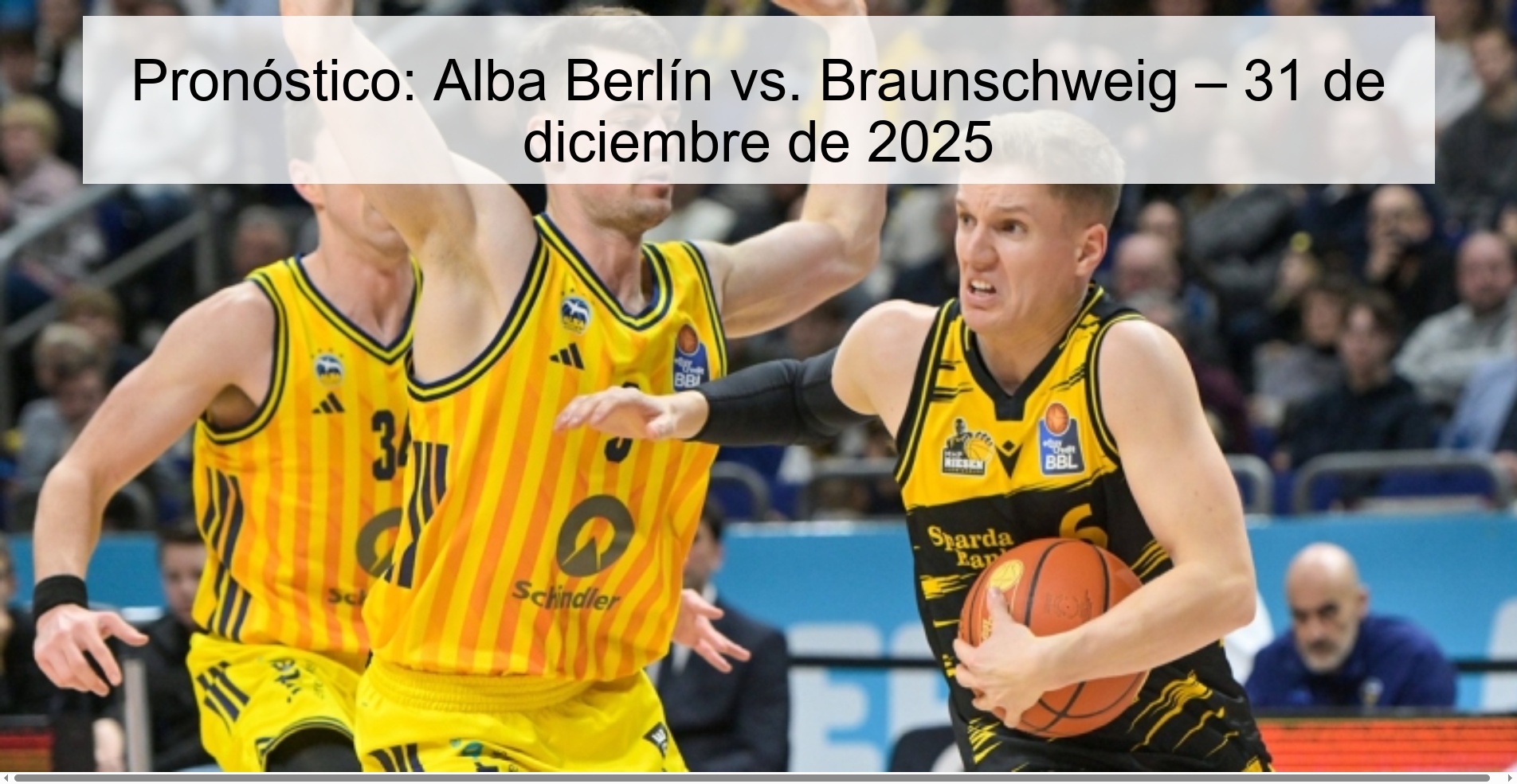 Pronóstico: Alba Berlín vs. Braunschweig – 31 de diciembre de 2025