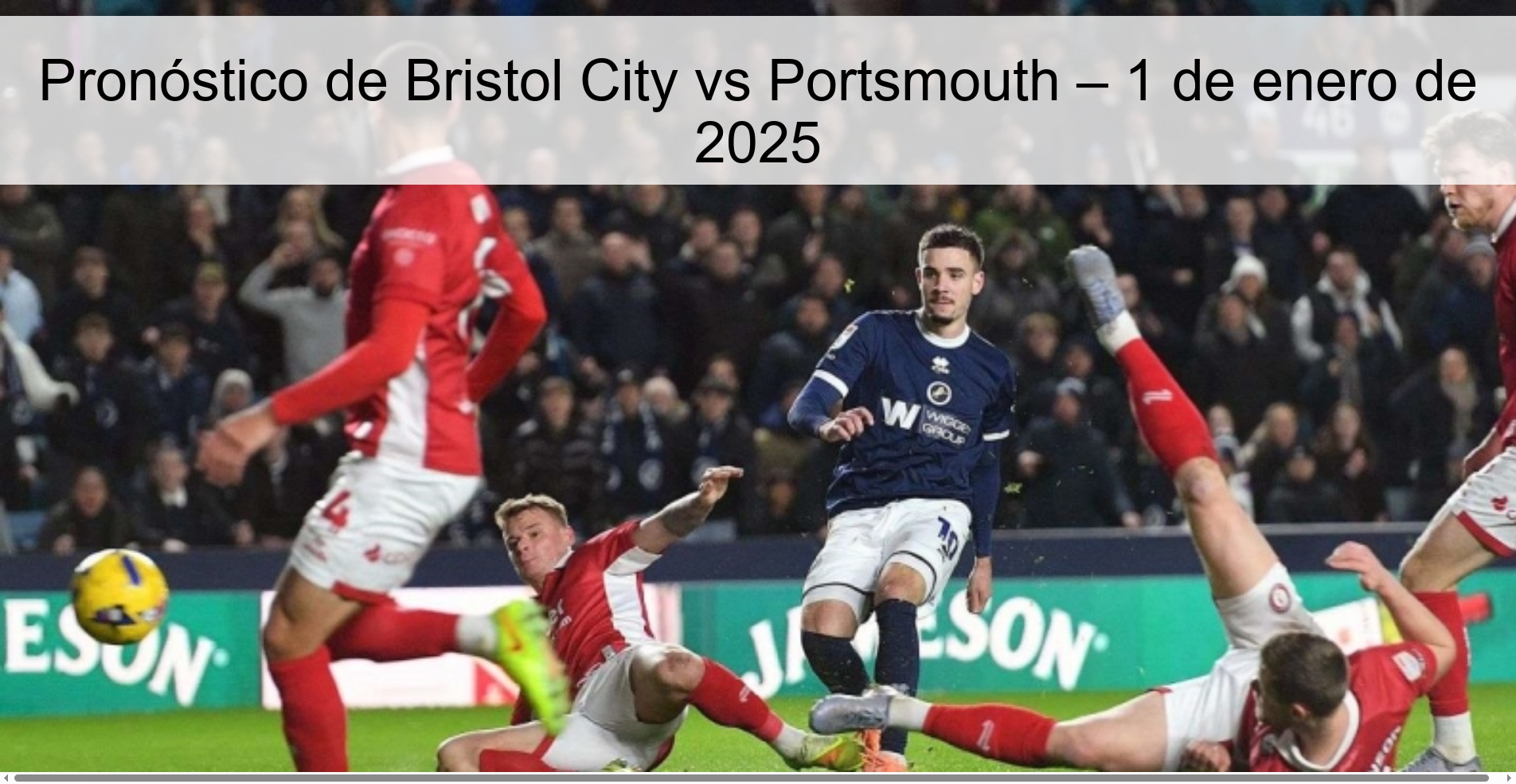 Pronóstico de Bristol City vs Portsmouth – 1 de enero de 2025