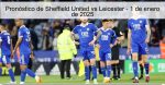 Pronóstico de Sheffield United vs Leicester - 1 de enero de 2025