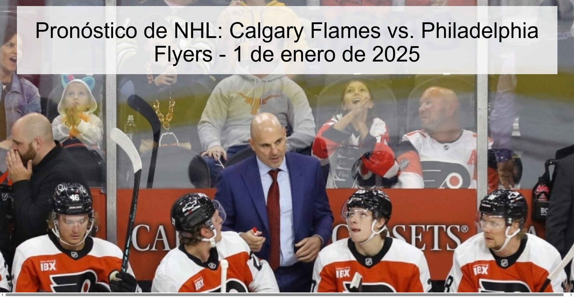 Pronóstico de NHL: Calgary Flames vs. Philadelphia Flyers – 1 de enero de 2025
