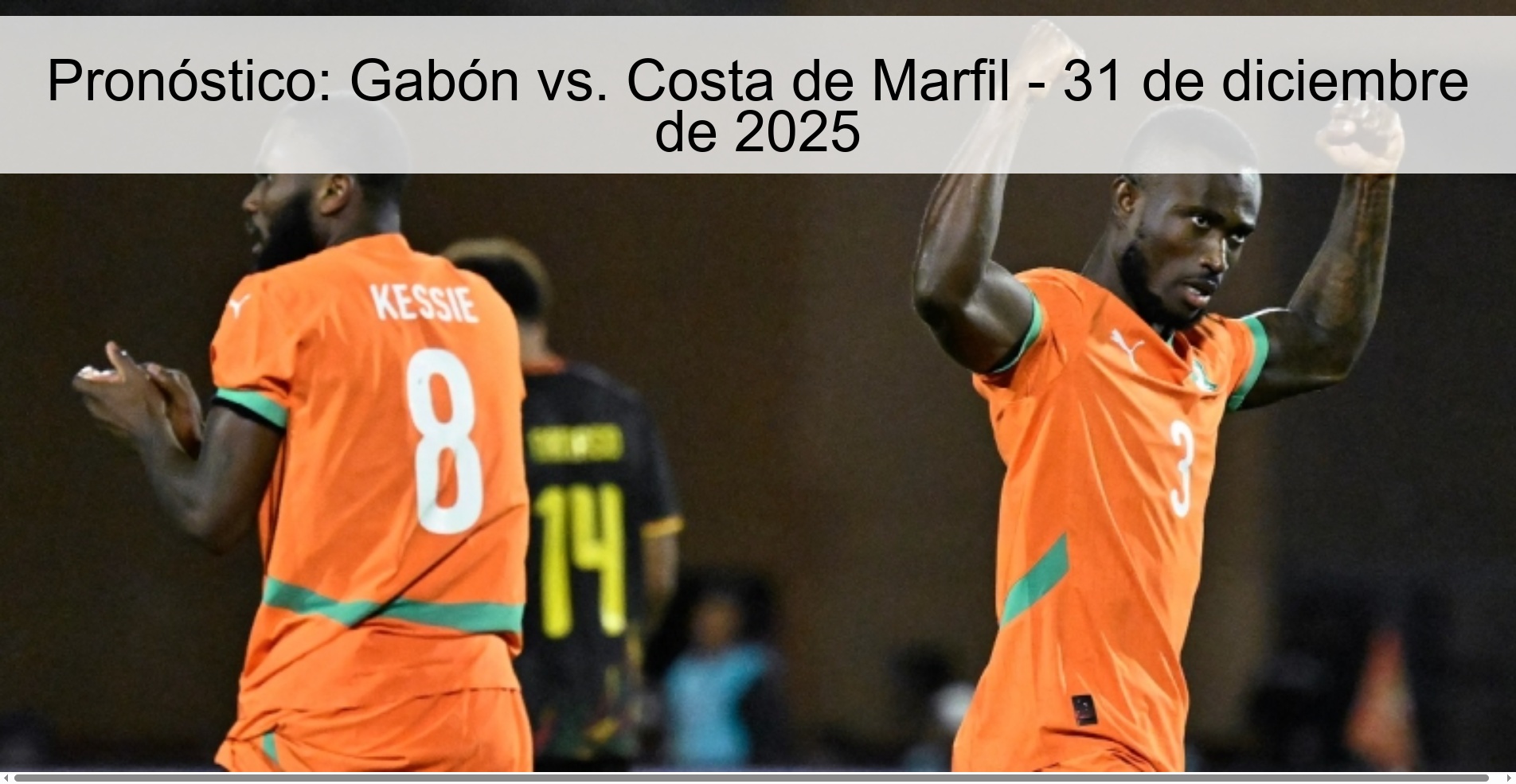 Pronóstico: Gabón vs. Costa de Marfil – 31 de diciembre de 2025