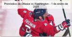 Pronóstico de Ottawa vs Washington ̵