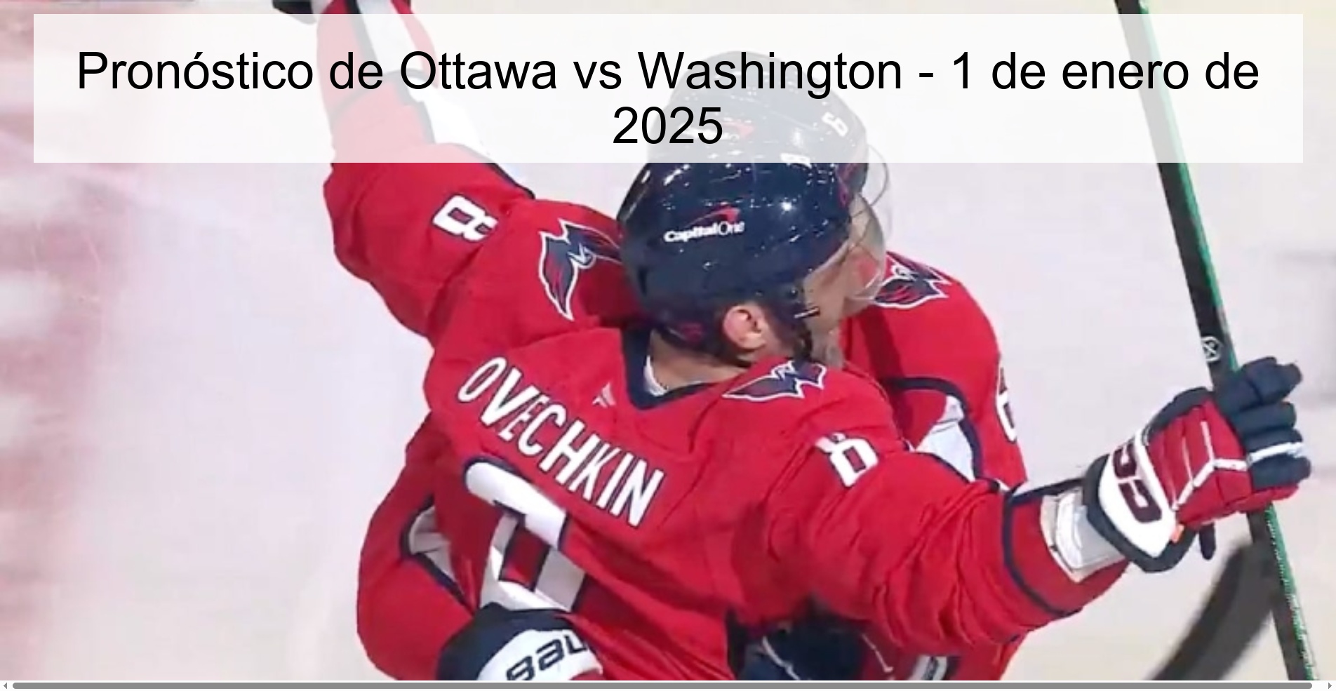 Pronóstico de Ottawa vs Washington – 1 de enero de 2025
