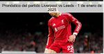 Pronóstico del partido Liverpool vs Leed