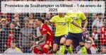 Pronóstico de Southampton vs Millwall &#