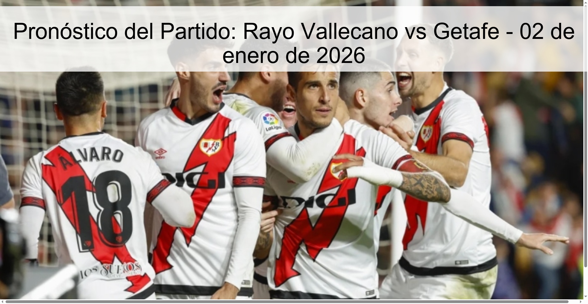 Pronóstico del Partido: Rayo Vallecano vs Getafe – 02 de enero de 2026