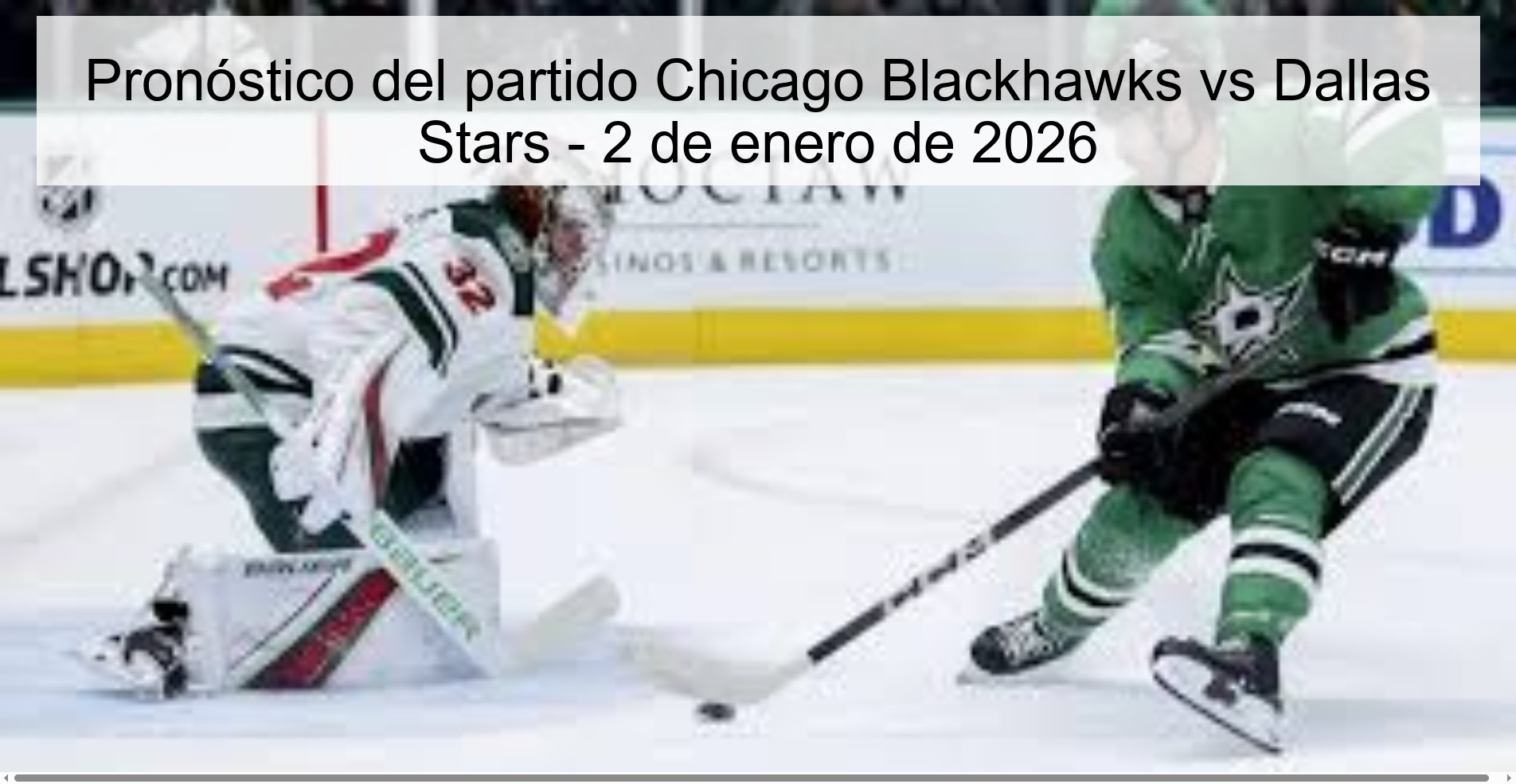 Pronóstico del partido Chicago Blackhawks vs Dallas Stars - 2 de enero de 2026