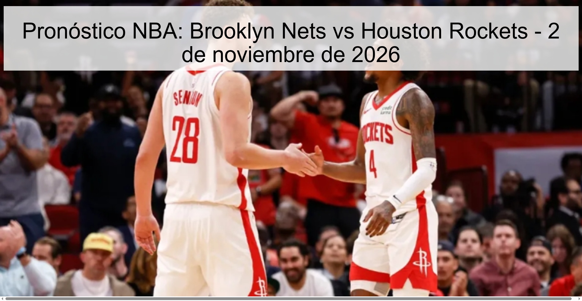 Pronóstico NBA: Brooklyn Nets vs Houston Rockets - 2 de noviembre de 2026