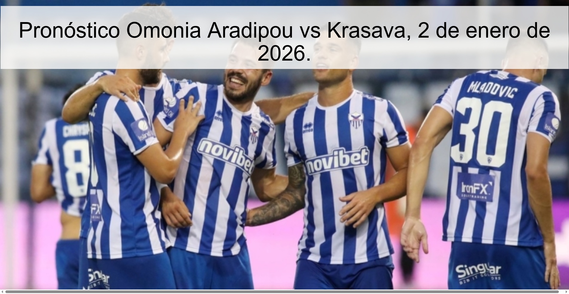 Pronóstico Omonia Aradipou vs Krasava, 2 de enero de 2026.