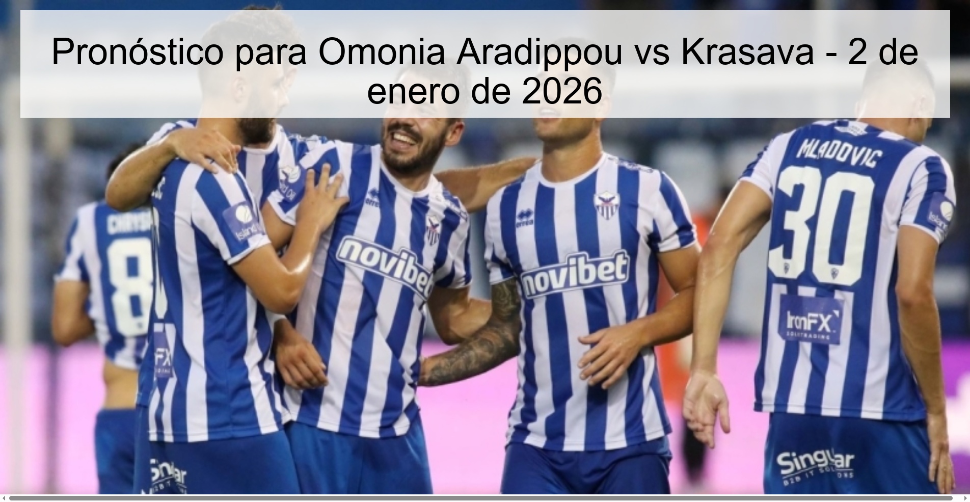 Pronóstico para Omonia Aradippou vs Krasava – 2 de enero de 2026