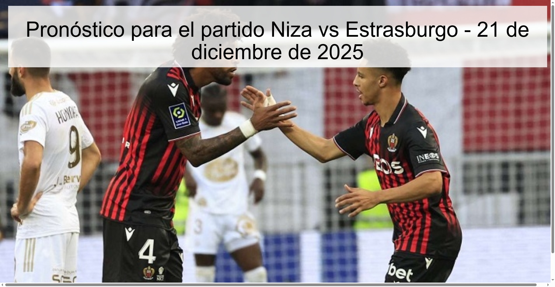 Pronóstico para el partido Niza vs Estrasburgo – 21 de diciembre de 2025