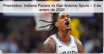 Pronóstico: Indiana Pacers vs San Antoni