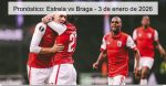 Pronóstico: Estrela vs Braga – 3 d