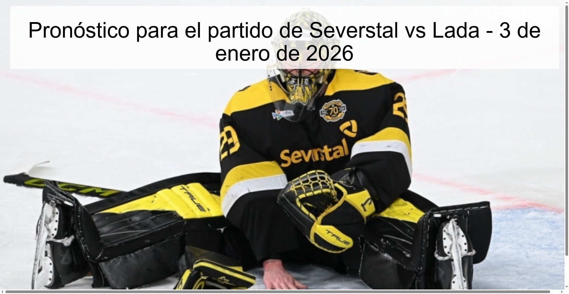 Pronóstico para el partido de Severstal vs Lada – 3 de enero de 2026