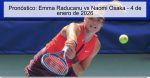 Pronóstico: Emma Raducanu vs Naomi Osaka