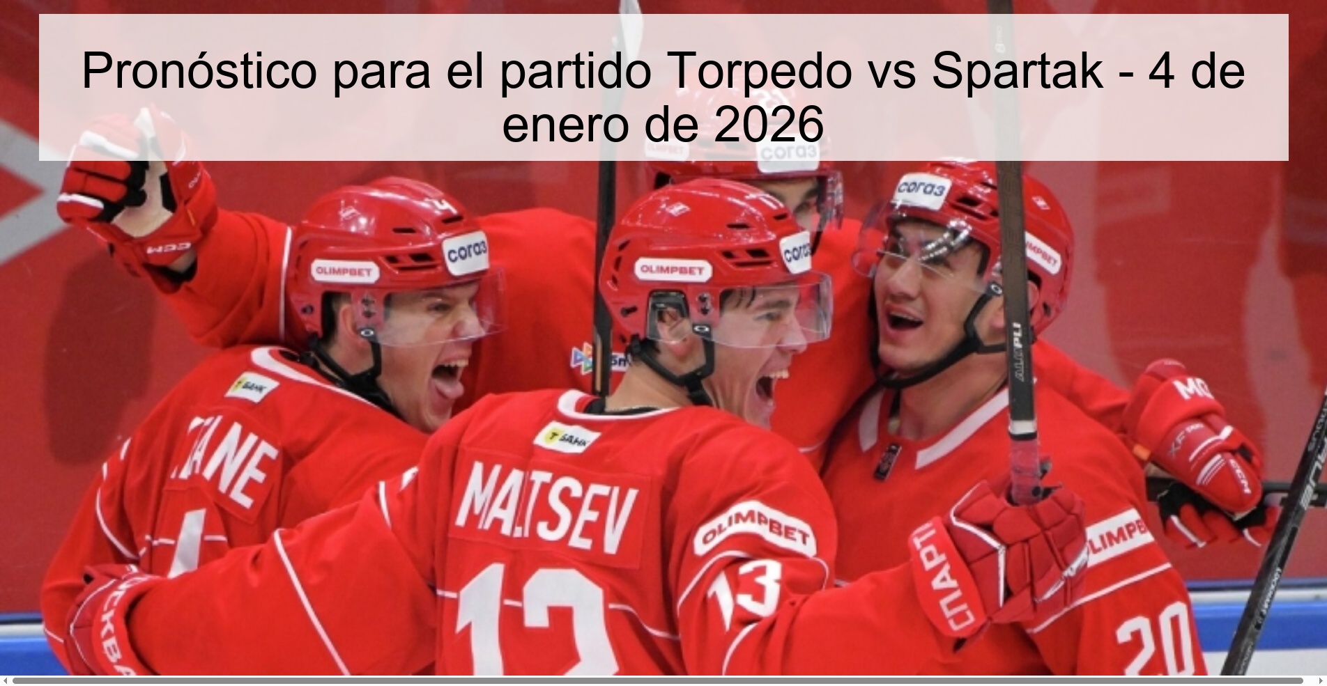 Pronóstico para el partido Torpedo vs Spartak – 4 de enero de 2026