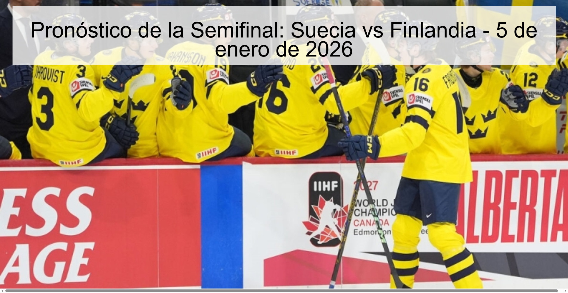 Pronóstico de la Semifinal: Suecia vs Finlandia – 5 de enero de 2026