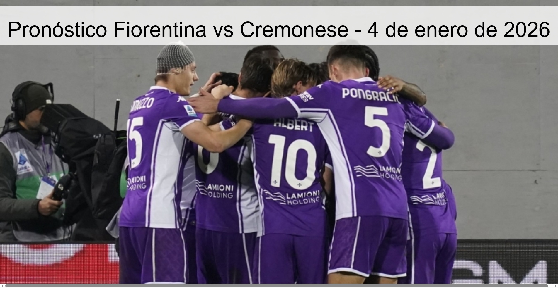 Pronóstico Fiorentina vs Cremonese - 4 de enero de 2026
