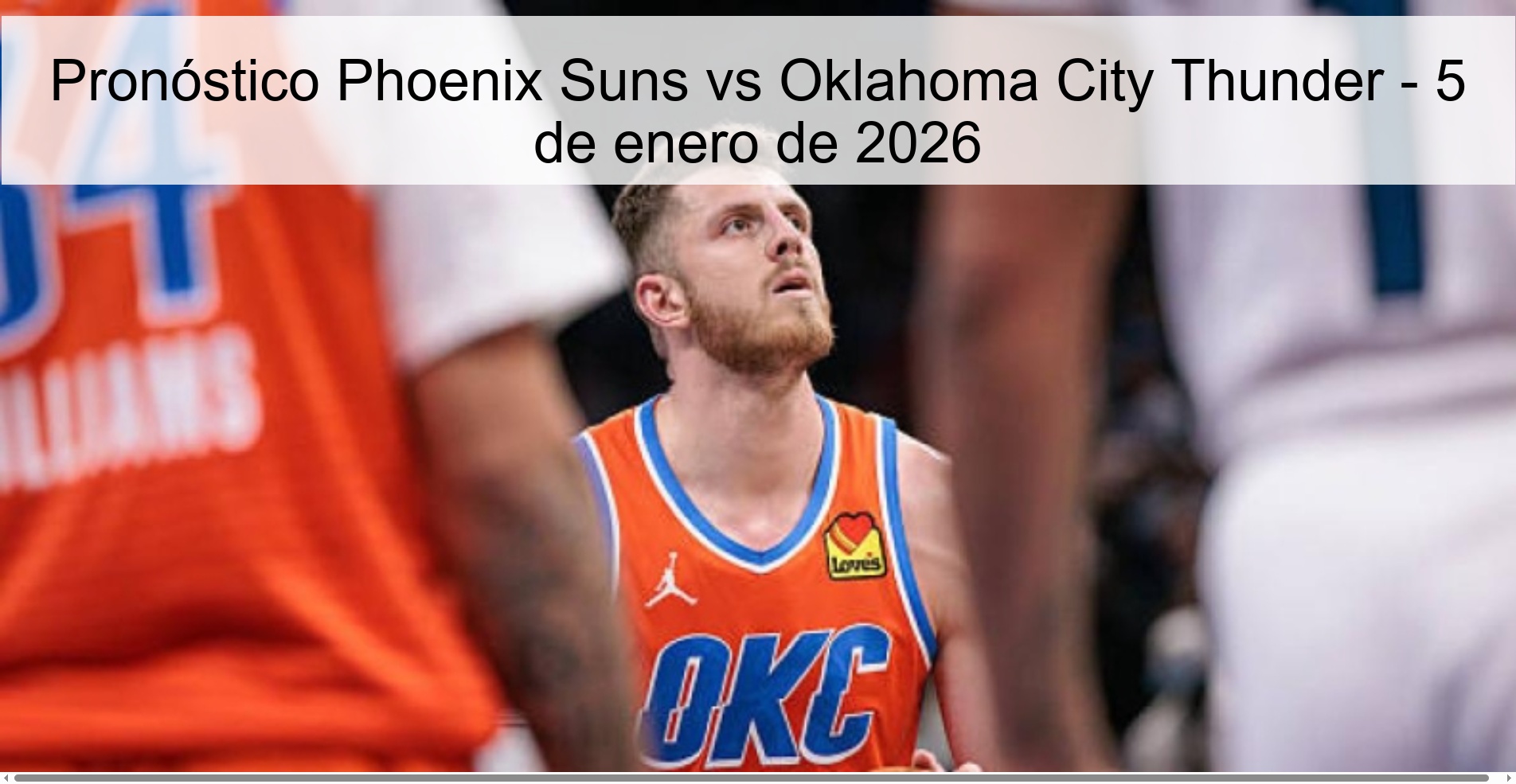 Pronóstico Phoenix Suns vs Oklahoma City Thunder - 5 de enero de 2026