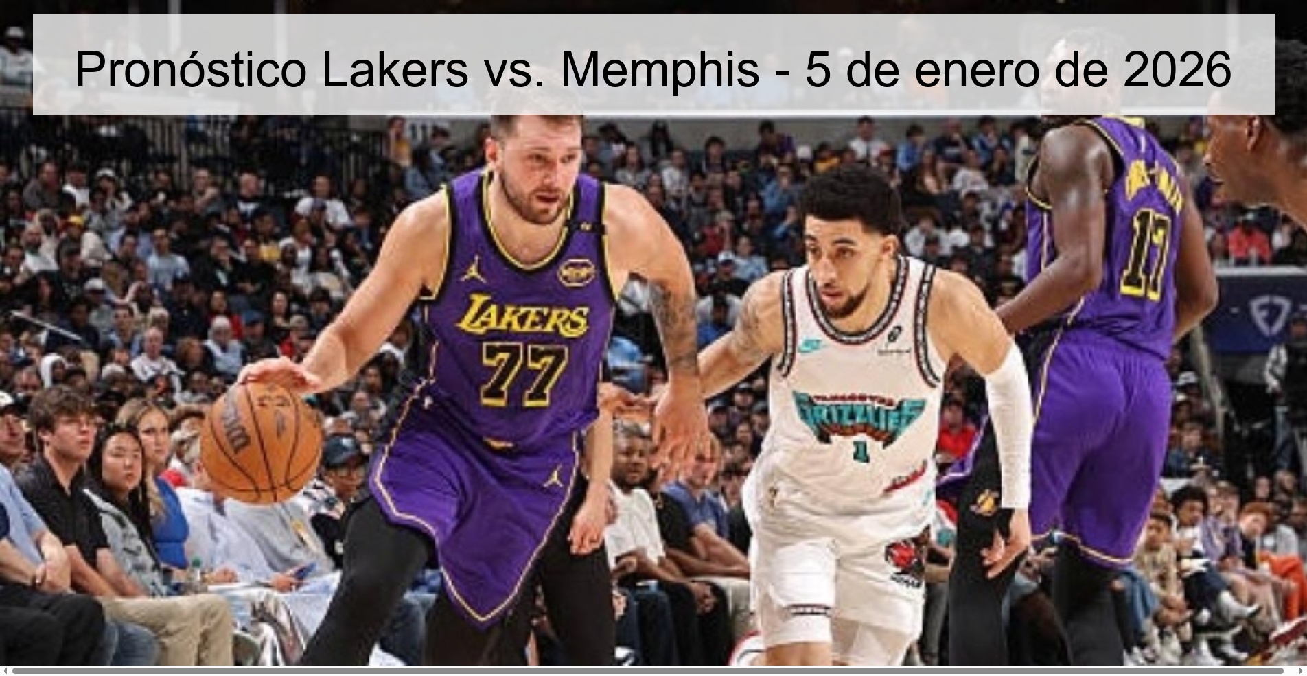 Pronóstico Lakers vs. Memphis - 5 de enero de 2026