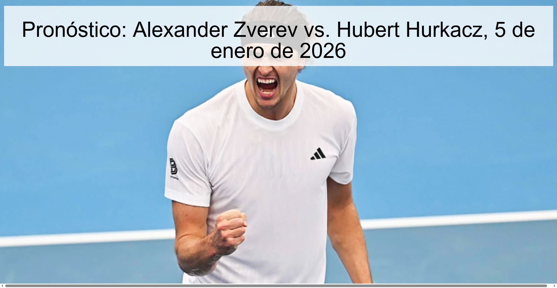 Pronóstico: Alexander Zverev vs. Hubert Hurkacz, 5 de enero de 2026