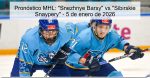 Pronóstico MHL: “Snezhnye Barsy
