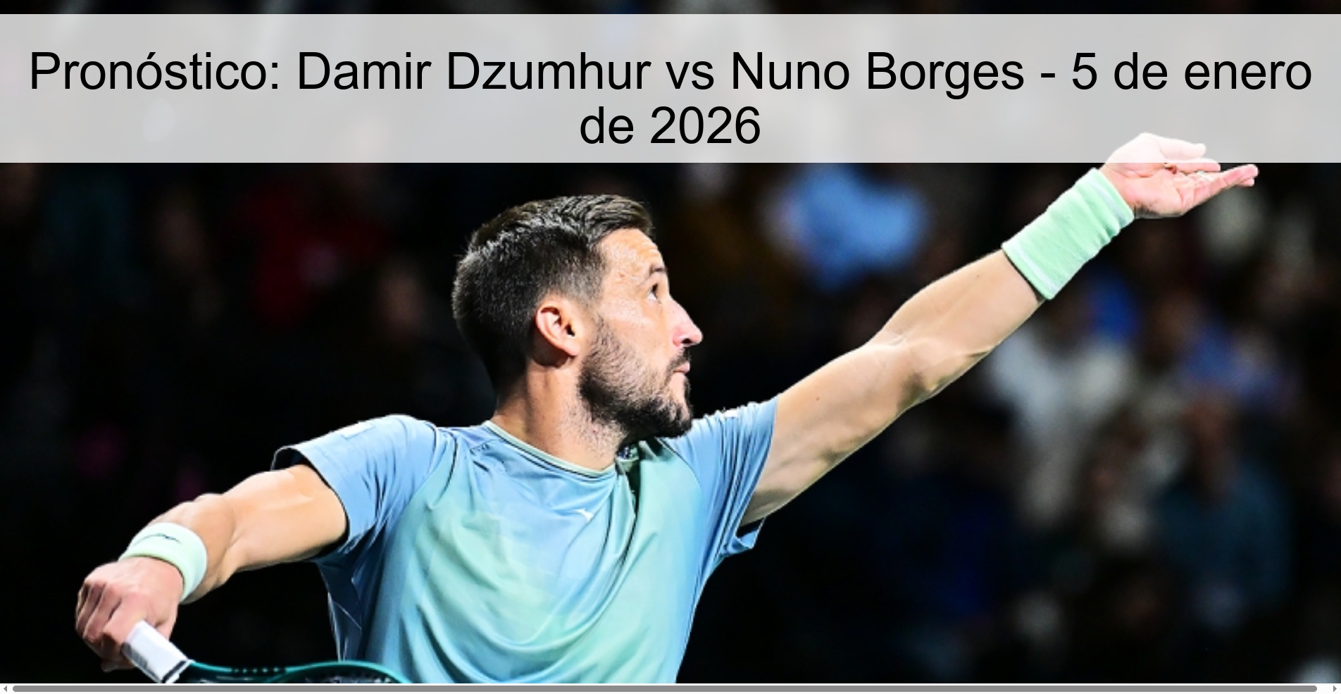 Pronóstico: Damir Dzumhur vs Nuno Borges – 5 de enero de 2026