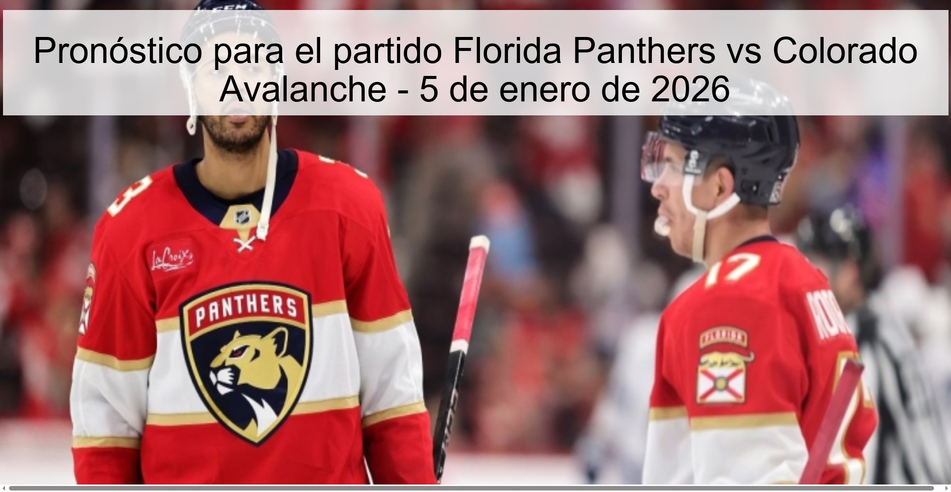 Pronóstico para el partido Florida Panthers vs Colorado Avalanche - 5 de enero de 2026