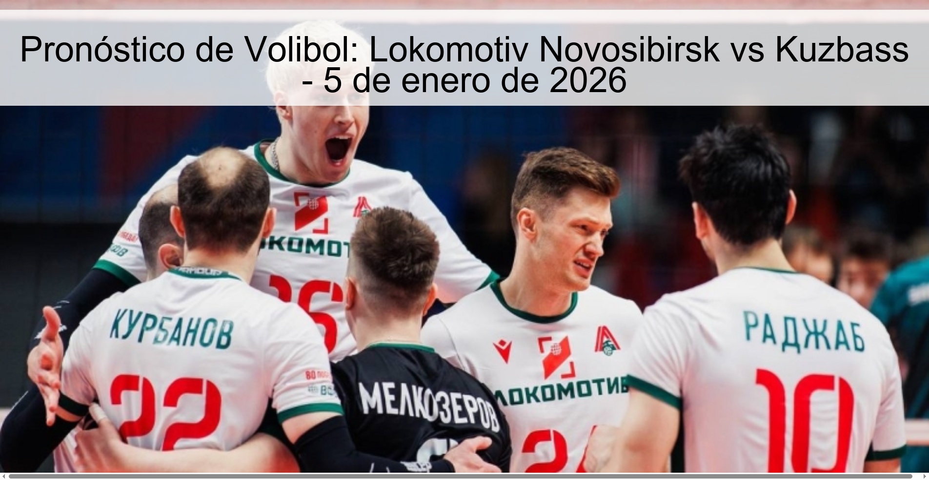 Pronóstico de Volibol: Lokomotiv Novosibirsk vs Kuzbass – 5 de enero de 2026