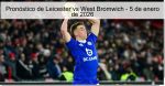 Pronóstico de Leicester vs West Bromwich