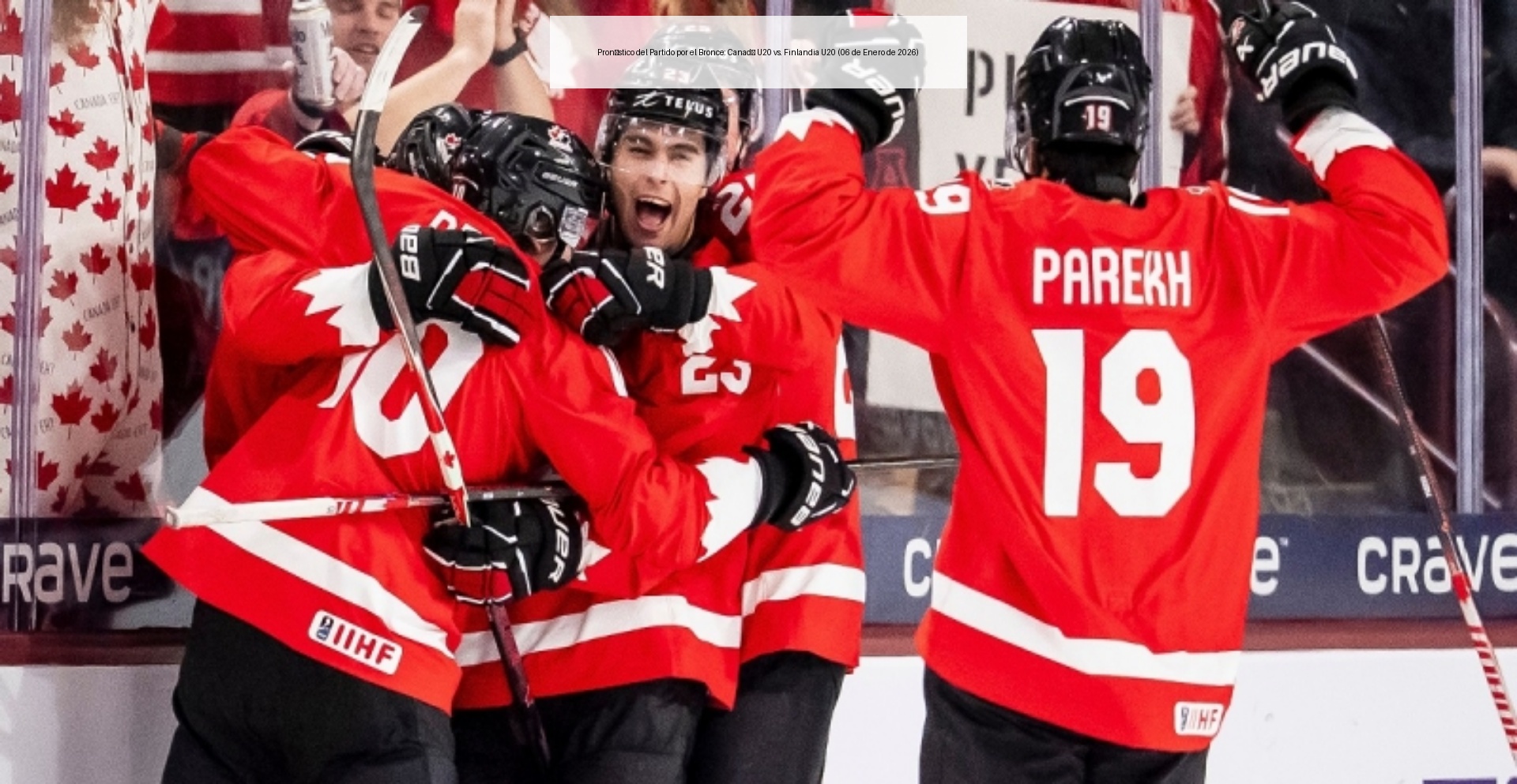 Pronóstico del Partido por el Bronce: Canadá U20 vs. Finlandia U20 (06 de Enero de 2026)