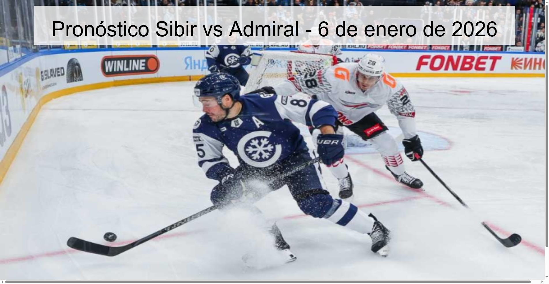 Pronóstico Sibir vs Admiral – 6 de enero de 2026