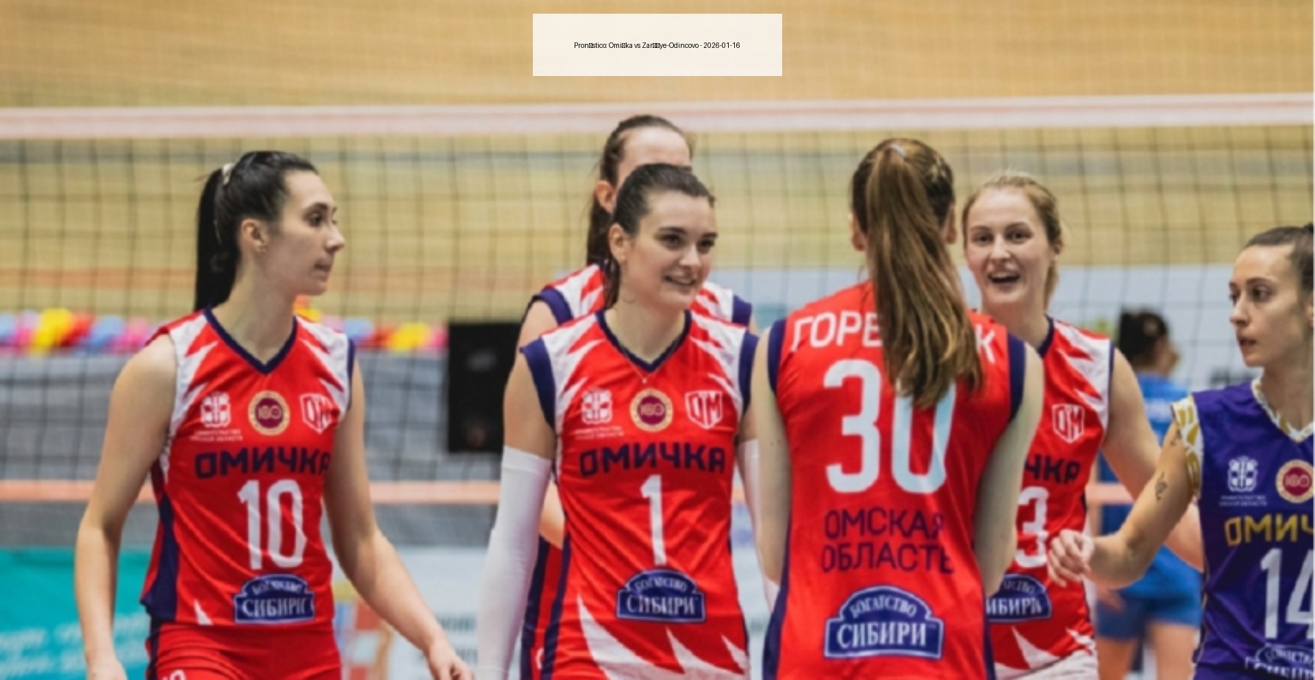 Pronóstico: Omička vs Zaréčye-Odincovo – 2026-01-16