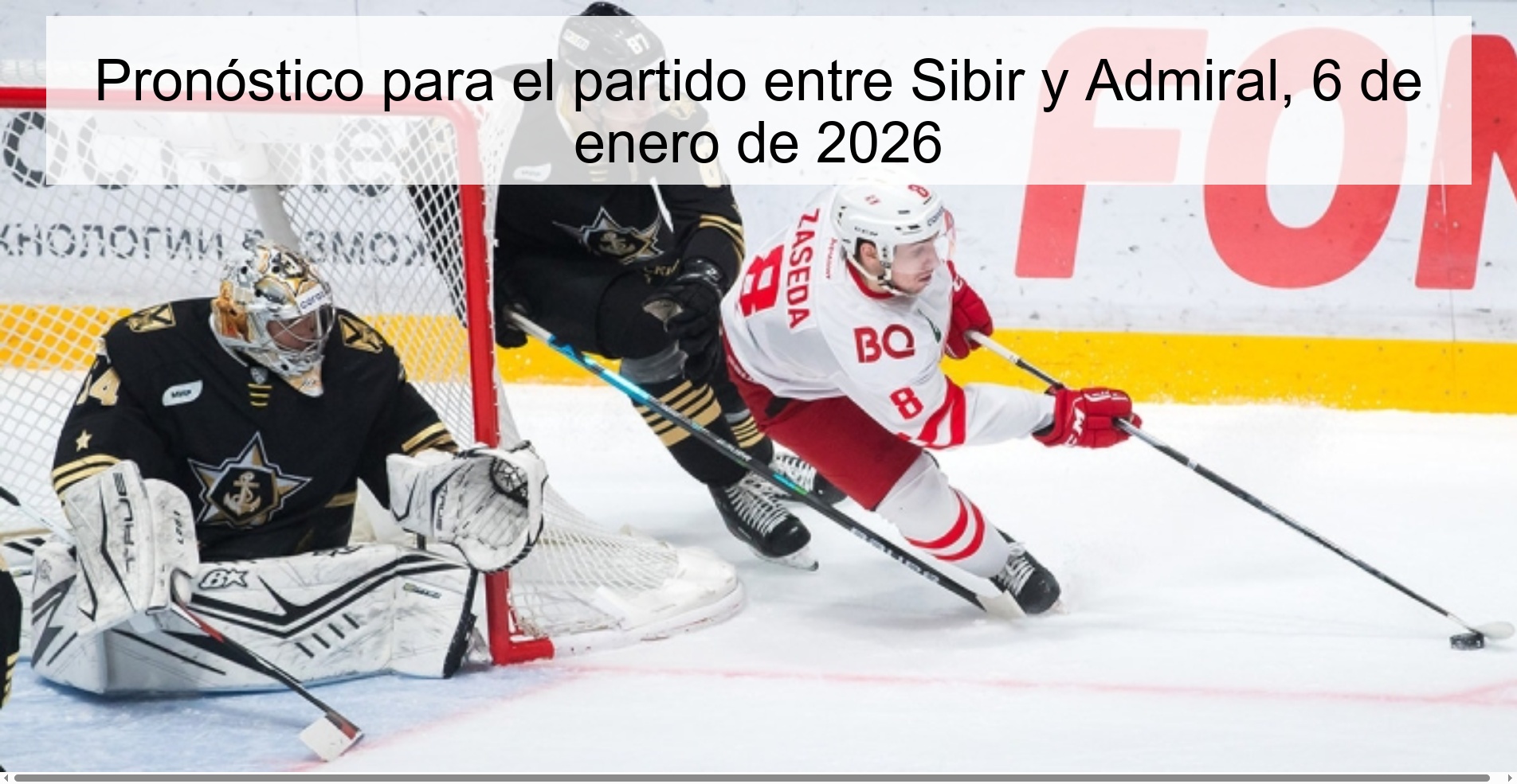 Pronóstico para el partido entre Sibir y Admiral, 6 de enero de 2026