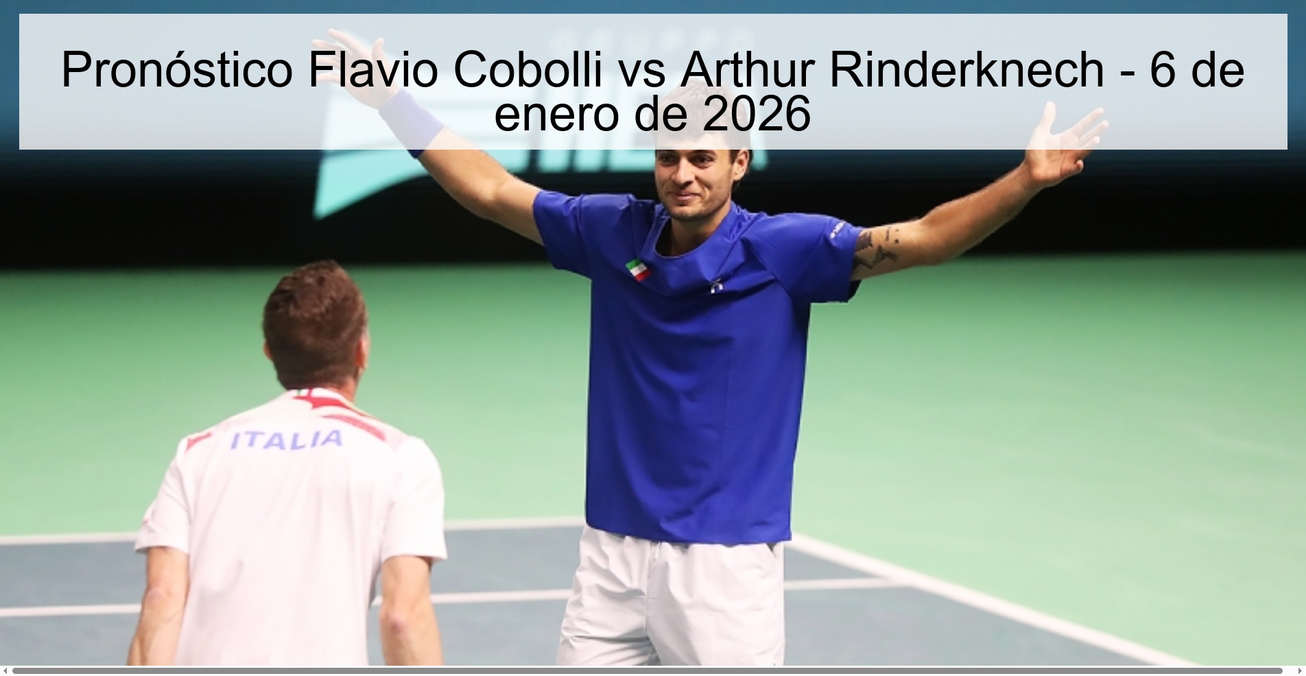 Pronóstico Flavio Cobolli vs Arthur Rinderknech – 6 de enero de 2026