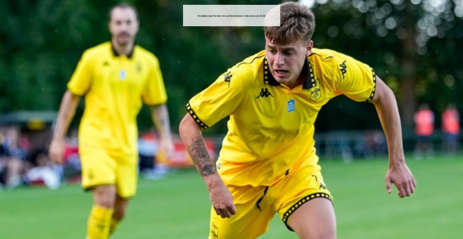 Pronóstico del Partido: Aris vs Panetolikos - 6 de enero de 2026