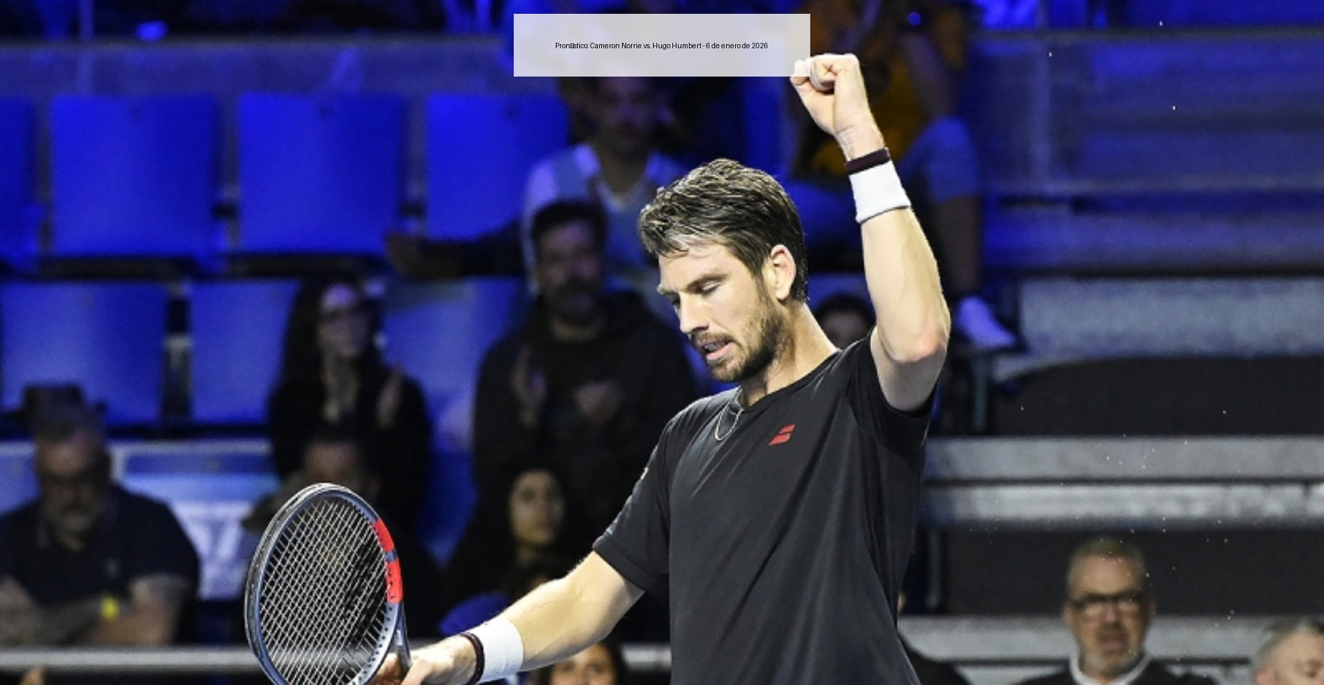 Pronóstico: Cameron Norrie vs. Hugo Humbert - 6 de enero de 2026