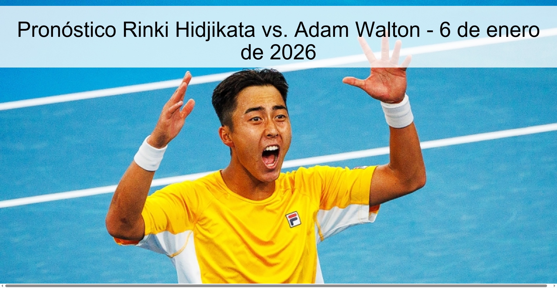 Pronóstico Rinki Hidjikata vs. Adam Walton – 6 de enero de 2026