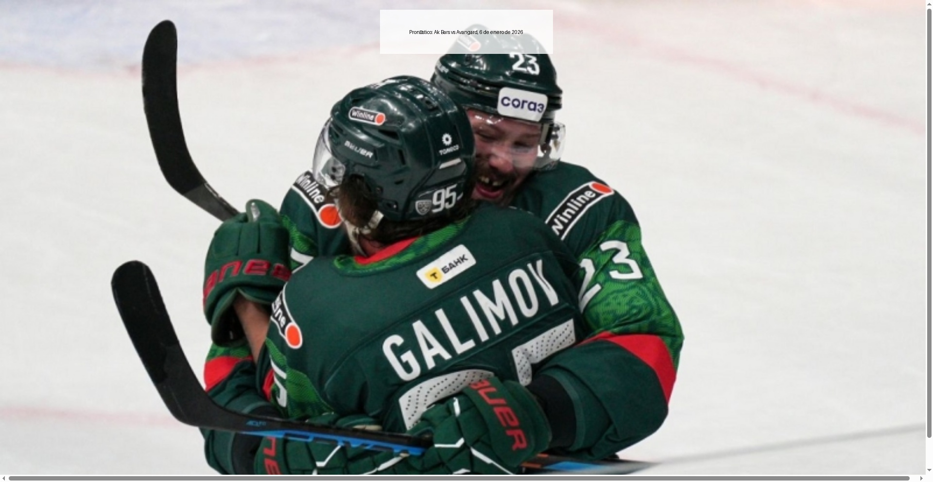 Pronóstico: Ak Bars vs Avangard, 6 de enero de 2026