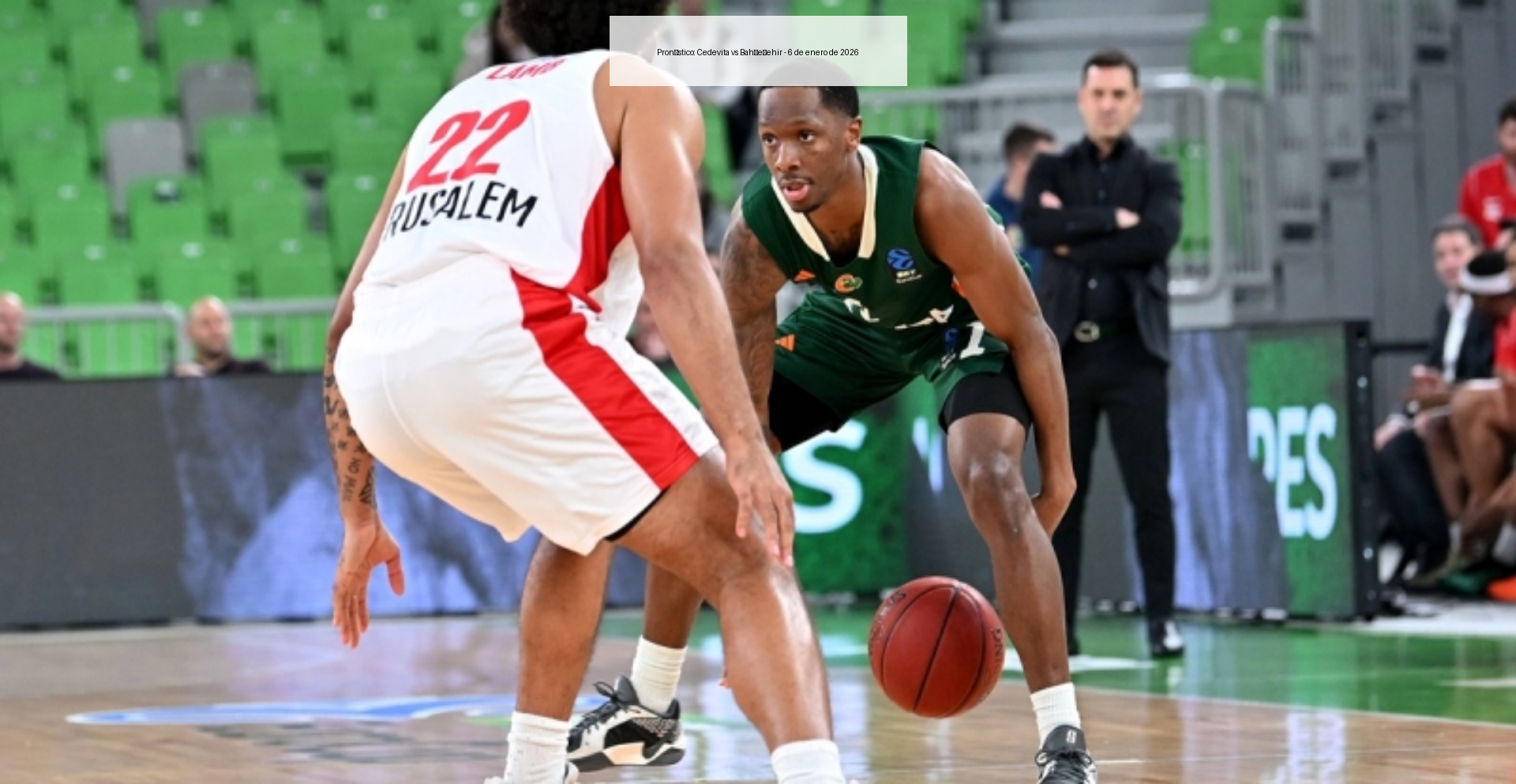 Pronóstico: Cedevita vs Bahçeşehir – 6 de enero de 2026