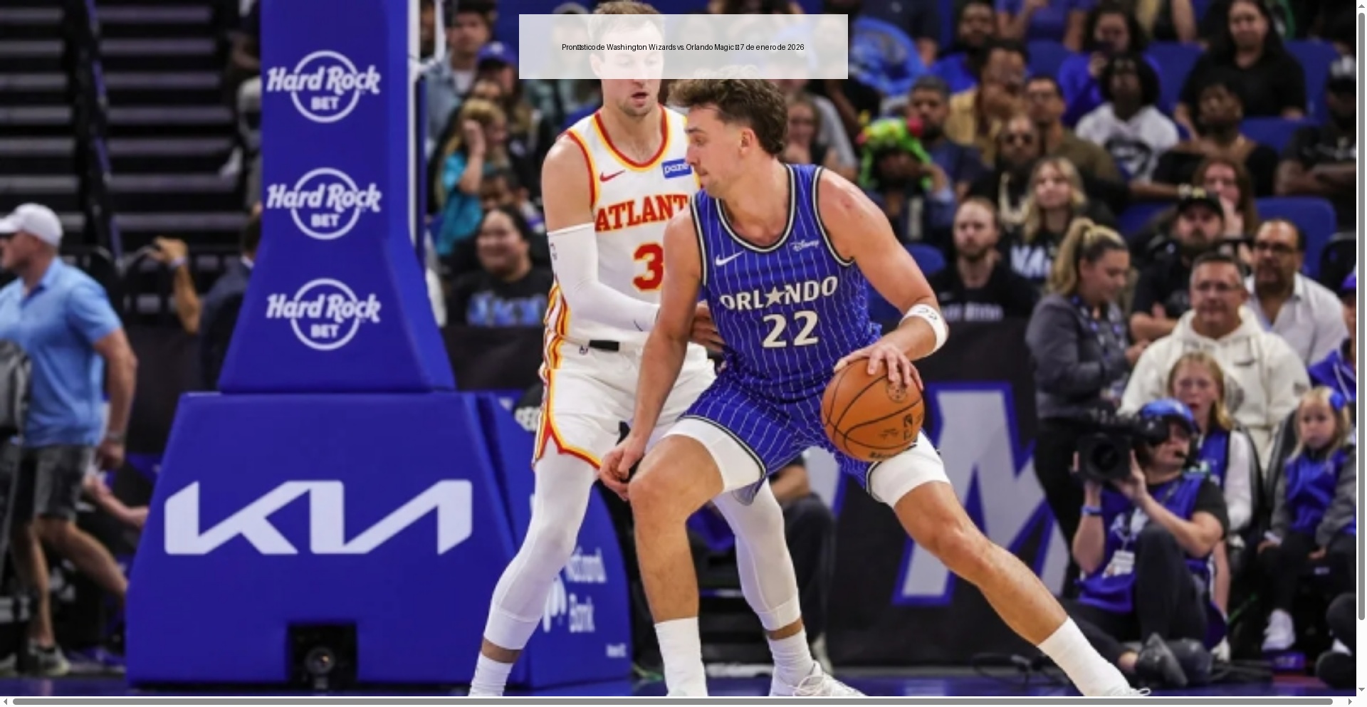 Pronóstico de Washington Wizards vs. Orlando Magic – 7 de enero de 2026