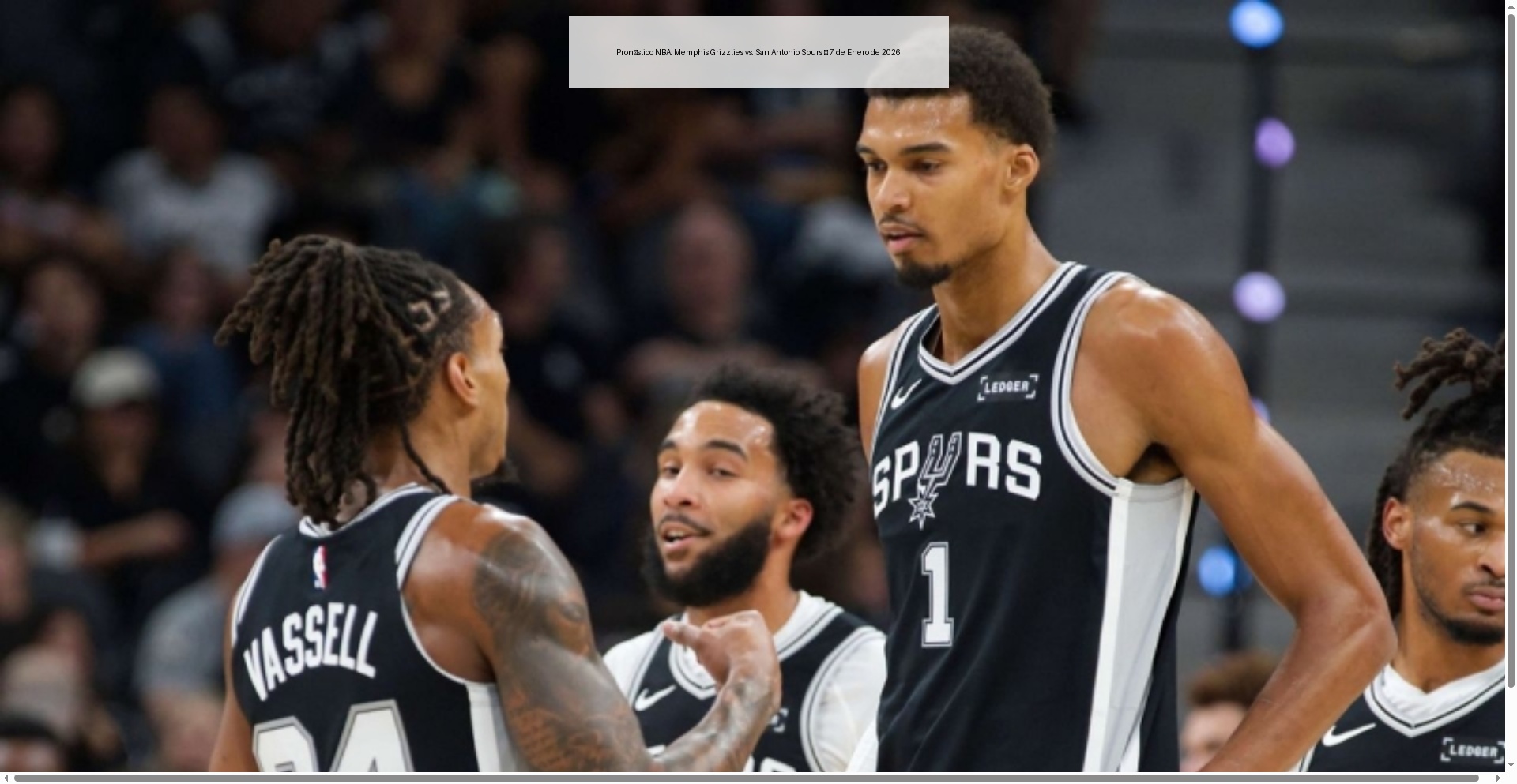 Pronóstico NBA: Memphis Grizzlies vs. San Antonio Spurs – 7 de Enero de 2026