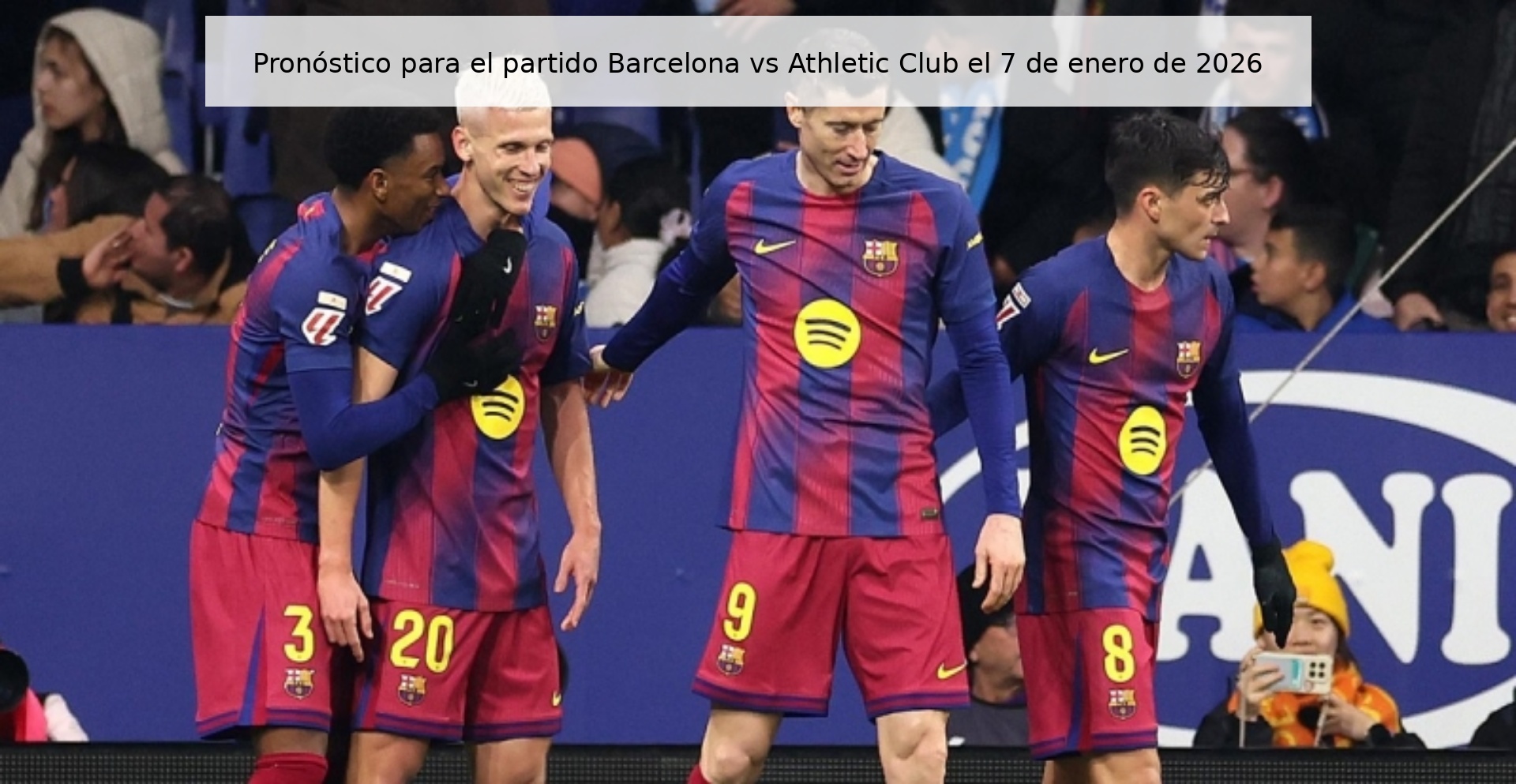 Pronóstico para el partido Barcelona vs Athletic Club el 7 de enero de 2026