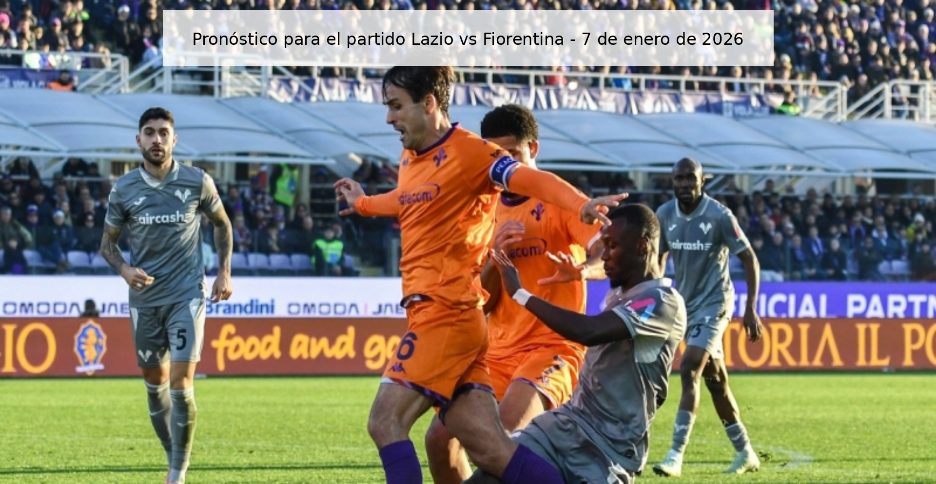 Pronóstico para el partido Lazio vs Fiorentina – 7 de enero de 2026