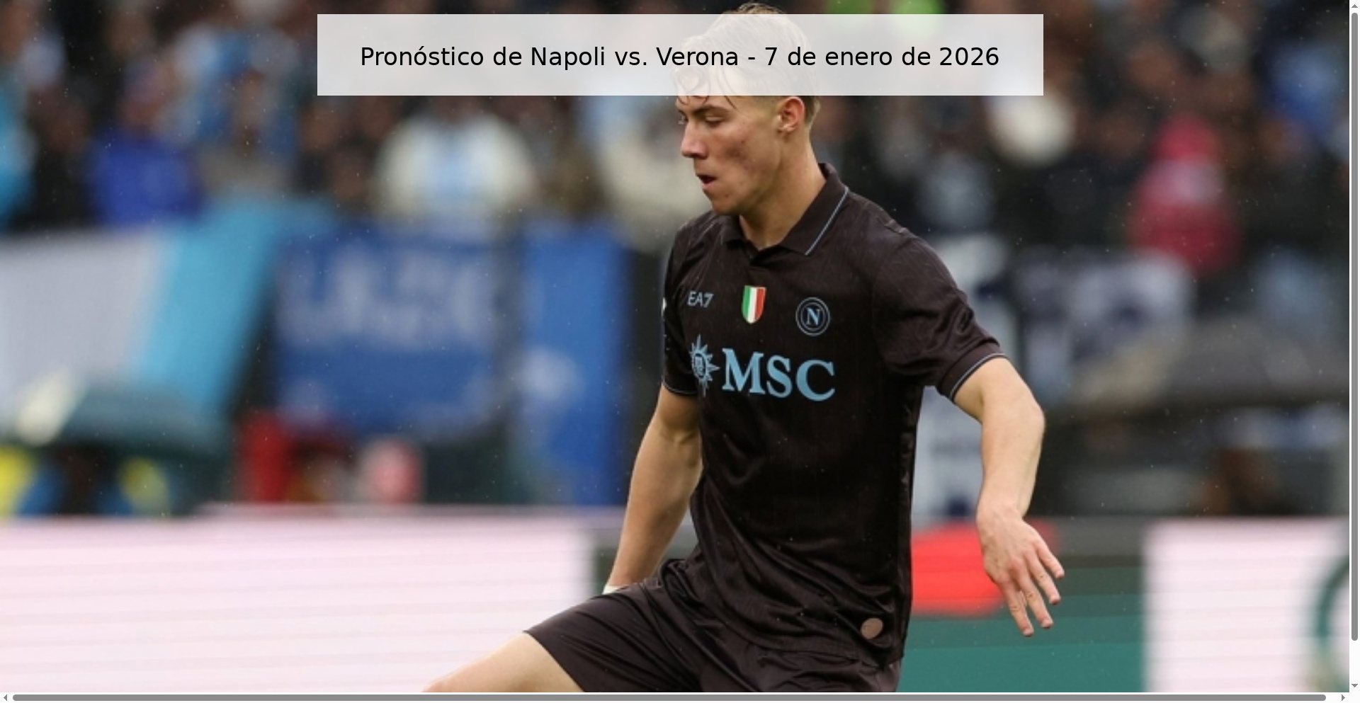 Pronóstico de Napoli vs. Verona – 7 de enero de 2026