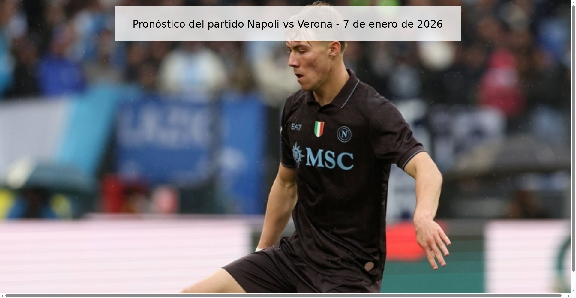Pronóstico del partido Napoli vs Verona – 7 de enero de 2026