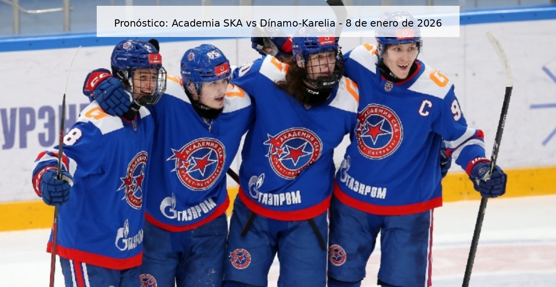 Pronóstico: Academia SKA vs Dínamo-Karelia – 8 de enero de 2026