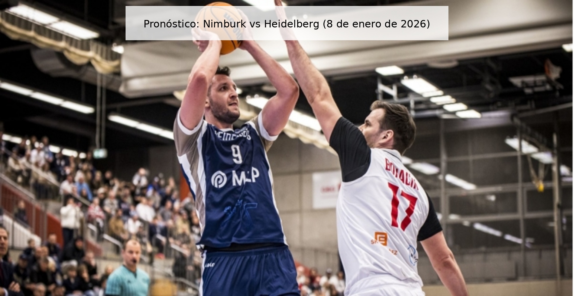 Pronóstico: Nimburk vs Heidelberg (8 de enero de 2026)