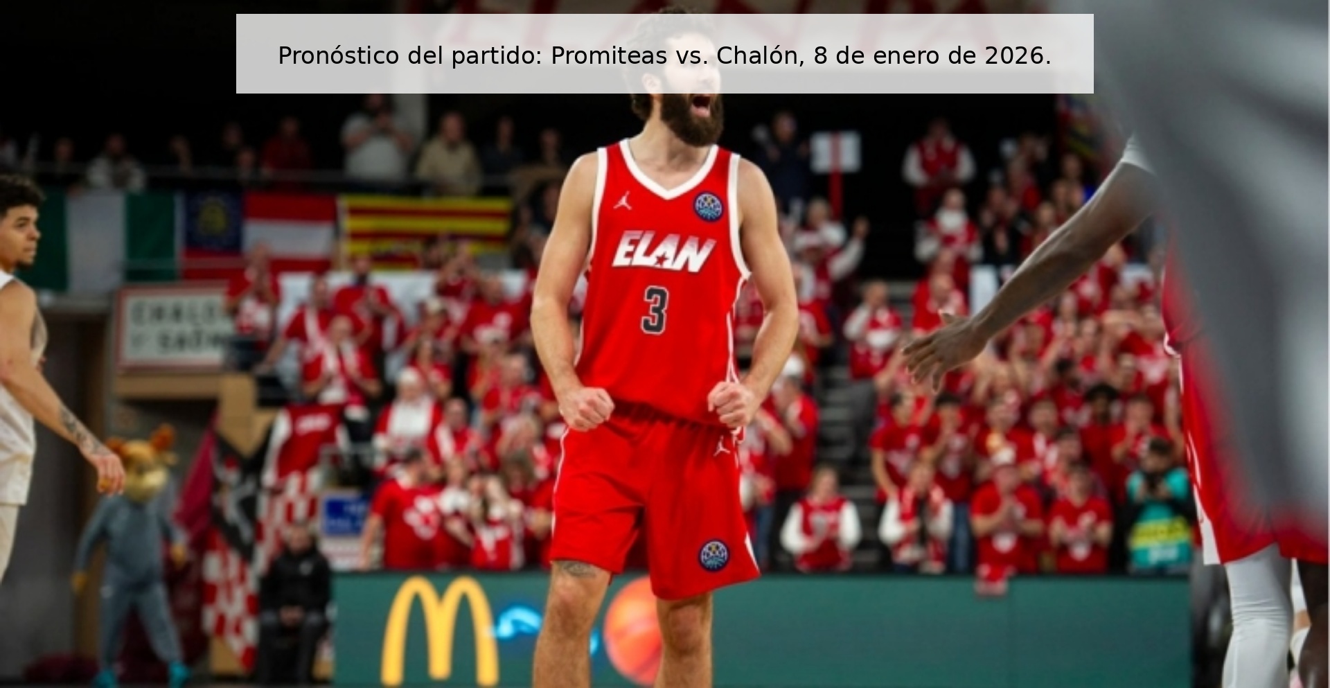 Pronóstico del partido: Promiteas vs. Chalón, 8 de enero de 2026.