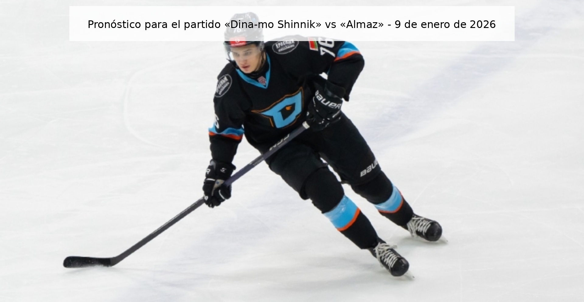 Pronóstico para el partido «Dina-mo Shinnik» vs «Almaz» – 9 de enero de 2026